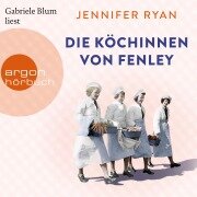 Cover-Bild zum Titel 'Die Köchinnen von Fenley' von 'Jennifer Ryan'