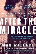 After the Miracle - Max Wallace