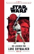 Star Wars: Die Legenden von Luke Skywalker - Ken Liu