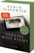 Cover-Bild zum Titel 'Vergiss mein nicht' von 'Karin Slaughter'