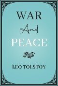 War And Peace - Tolstoy Leo Tolstoy