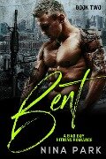 Bent (Book 2) - Nina Park