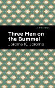 Three Men on the Bummel - Jerome K. Jerome