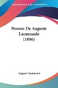 Poesies De Auguste Lacaussade (1896) - Auguste Lacaussade