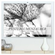 Cover-Bild zum Titel 'Pusteblumenzauber in schwarzweiß (hochwertiger Premium Wandkalender 2026 DIN A2 quer), Kunstdruck in Hochglanz' von 'Julia Delgado'