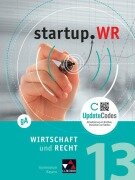 Cover-Bild zum Titel 'startup.WR Bayern 13 gA' von 'Gotthard Bauer, Gerhard Pfeil, Tobias Tyll, Christopher Thiem, Carina Vogl'