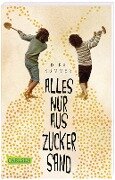 Cover-Bild zum Titel 'Alles nur aus Zuckersand' von 'Dirk Kummer'