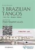 C Bass Flute: Three Brazilian Tangos for Flute Quartet (ssab) - Ernesto Nazareth, a cura di Francesco Leone