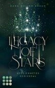 Cover-Bild zum Titel 'Legacy of Stars 1: Gezeichnetes Schicksal' von 'Dana Müller-Braun'