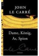 Cover-Bild zum Titel 'Dame, König, As, Spion' von 'John Le Carré'