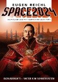 Cover-Bild zum Titel 'SPACE 2024' von 'Eugen Reichl'