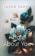 Cover-Bild zum Titel 'Everything I Hate About You' von 'Sarah Saxx'
