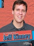 The Cartoon World of Jeff Kinney - Christine Webster
