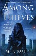Among Thieves - M. J. Kuhn