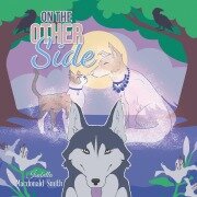 Cover-Bild zum Titel 'On the Other Side' von 'Isabella Macdonald Smith'