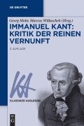 Immanuel Kant: Kritik der reinen Vernunft - 