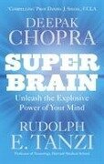 Super Brain - Deepak Chopra, Rudolph E. Tanzi