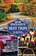 Lonely Planet New England's Best Trips - Benedict Walker