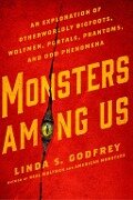Monsters Among Us - Linda S. Godfrey