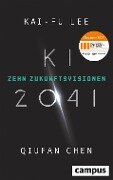 KI 2041 - Kai-Fu Lee, Qiufan Chen