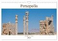 Persepolis - Im Reich der Perser (Wandkalender 2024 DIN A4 quer), CALVENDO Monatskalender - Thomas Leonhardy