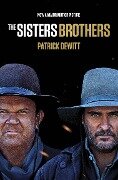 Sisters Brothers - Patrick Dewitt