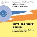 Miteinander reden: Kommunikationspsychologie für Führungskräfte - Johannes Ruppel, Roswitha Stratmann, Friedemann Schulz von Thun