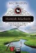 Hamish Macbeth fischt im Trüben - M. C. Beaton