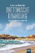 Bretonische Brandung - Jean-Luc Bannalec