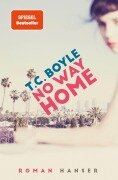 Cover-Bild zum Titel 'No Way Home' von 'T. C. Boyle'