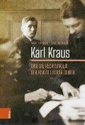 Karl Kraus und die Rechtsakten der Kanzlei Oskar Samek - 