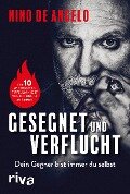 Gesegnet und verflucht - Nino De Angelo