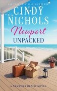 Cover-Bild zum Titel 'Newport Unpacked (The Newport Beach Series, #9)' von 'Cindy Nichols'