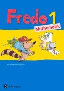 Cover-Bild zum Titel 'Fredo Mathematik Ausgabe A 1. Schuljahr. Schülerbuch mit Kartonbeilagen' von 'Mechtilde Balins, Rita Dürr, Nicole Franzen-Stephan, Petra Gerstner, Ute Plötzer'