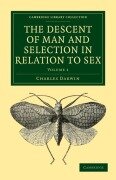 Cover-Bild zum Titel 'The Descent of Man and Selection in Relation to Sex' von 'Charles Darwin'