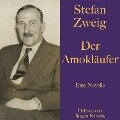 Stefan Zweig: Der Amokläufer - Stefan Zweig