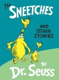The Sneetches and Other Stories - Dr Seuss