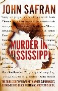 Murder in Mississippi - John Safran