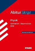 Abiturskript - Physik Nordrhein-Westfalen - Florian Borges