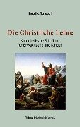 Cover-Bild zum Titel 'Die Christliche Lehre' von 'Leo N. Tolstoi'