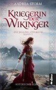 Kriegerin der Wikinger. Die Jelling-Dynastie. Band 2 - Andrea Storm