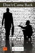 Cover-Bild zum Titel 'Don't Come Back' von 'I Talk You Talk Press'
