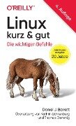 Cover-Bild zum Titel 'Linux kurz & gut' von 'Daniel J. Barrett'