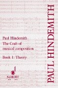 The Craft of Musical Composition - Paul Hindemith