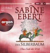 Cover-Bild zum Titel 'Der Silberbaum. Das Ende der Welt' von 'Sabine Ebert'