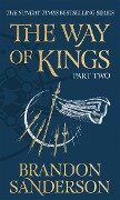 The Way of Kings Part Two - Brandon Sanderson