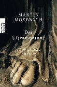 Der Ultramontane - Martin Mosebach