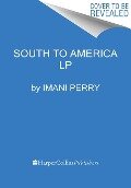 South to America - Imani Perry
