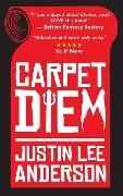 Carpet Diem - Justin Lee Anderson