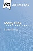 Moby Dick de Herman Melville (Análise do livro) - Sophie Urbain